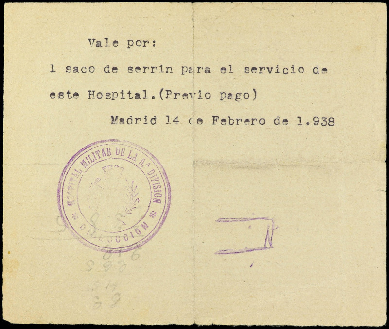 PAPER MONEY OF THE CIVIL WAR: MILITARY ISSUES

Vale por un saco de serrín. 14 ...