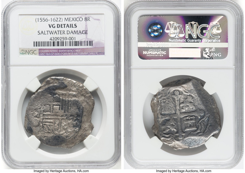 Philip III Cob 8 Reales ND (1556-1622) VG Details (Saltwater Damage) NGC, Mexico...