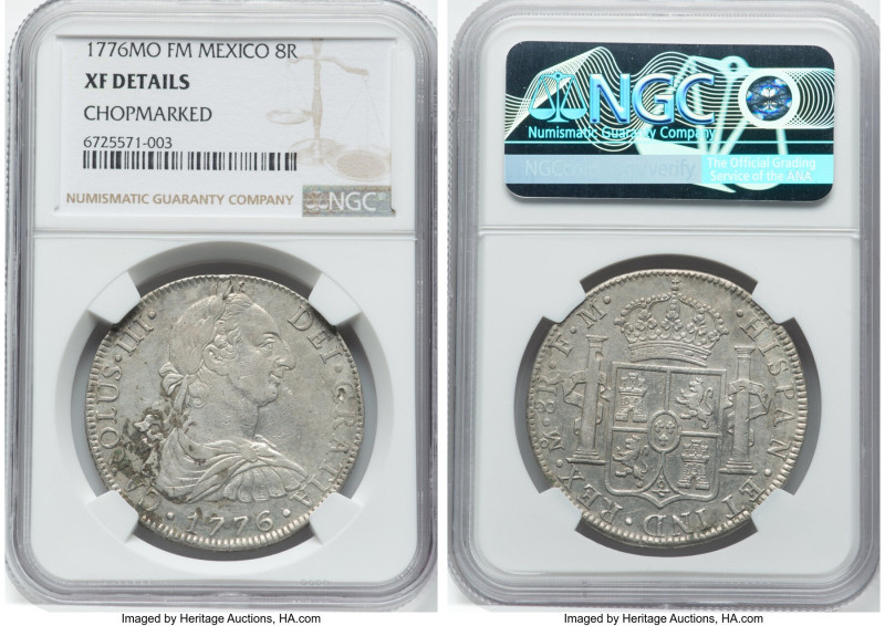 Charles III 8 Reales 1776 Mo-FM XF Details (Chopmarked) NGC, Mexico City mint, K...