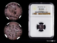 Elizabeth II (1833-1868). 1 maravedi. 1842. Jubia. (Cal-32). Ae. Magnificent piece. Slabbed by NGC as MS 65 BN. (Top Pop), the finest known in the NGC...