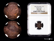 Elizabeth II (1833-1868). 1/2 centimo de escudo. 1868. Barcelona. OM. (Cal-201). Ae. Slabbed by NGC as MS 61 BN. NGC-MS. Est...100,00. 

Spanish Des...
