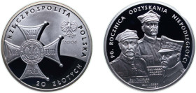 Poland Third Republic 2008 MW 20 Złotych (Regaining of Independence) Silver (.925) Warsaw Mint (110000) 28.28g PF Y 651