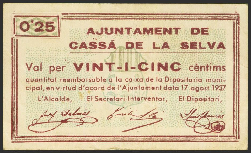 CASSA DE LA SELVA (GERONA). 25 céntimos. 17 de Agosto de 1937. (González: 7409)....