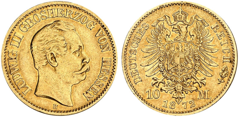 HESSEN. Ludwig III., 1848-1877. J. 213, EPA 10/17 
10 Mark 1872. ss