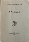A.A.V.V. Annali 36. Istituto Italiano di Numismatica Roma, 1989. Brossura ed. pp. 271, tavv. 29 in b/n. Indice: - GABBA E. Allora i Romani conobbero p...