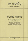 AA.VV. – Nummi Selecti. Milano, 1996. Pp.446, tavv. 44 + 359 ill. nel testo. ril. ed. ottimo stato, importanti articoli di numismatica greca, romana e...