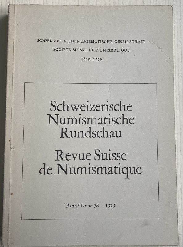 AA.VV. Revue Suisse de Numismatique Tome 58. Bern 1979. Brossura ed. pp. 326, il...