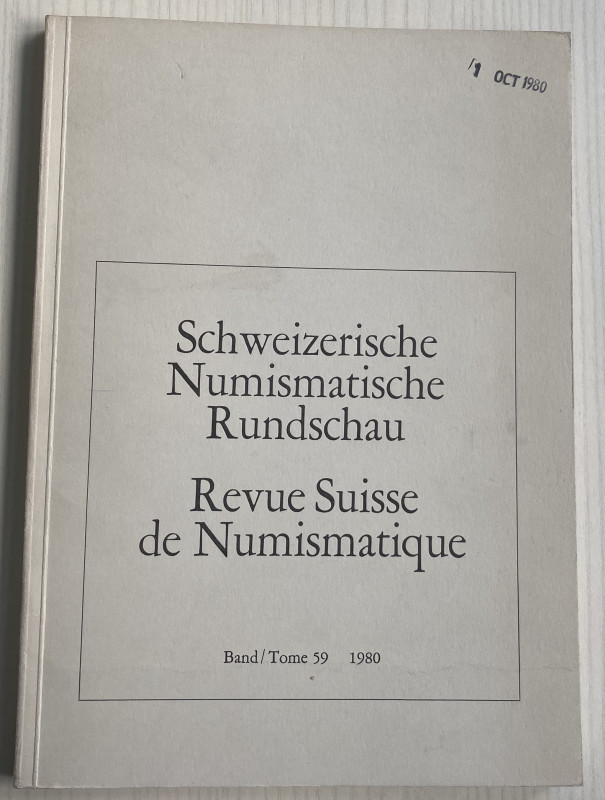 AA.VV. Revue Suisse de Numismatique Tome 59. Bern 1980. Brossura ed. pp. 140, il...