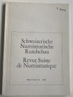 AA.VV. Revue Suisse de Numismatique Tome 59. Bern 1980. Brossura ed. pp. 140, ill. in b/n, tavv. 7 in b/n. Contents: Arthur Houghton. Notes on the ear...