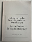 AA.VV. Revue Suisse de Numismatique Tome 61. Bern 1982. Brossura ed. pp. 143, tavv. 28 in b/n. Contents: Griechische Vieltypenprägung und Münzbeamte; ...