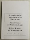 AA.VV. Revue Suisse de Numismatique Tome 95. Bern 2016. Brossura ed. pp. 145, ill. in b/n, tavv. 11 in b/n. Contents: Two unrecorded hoards of yehud c...