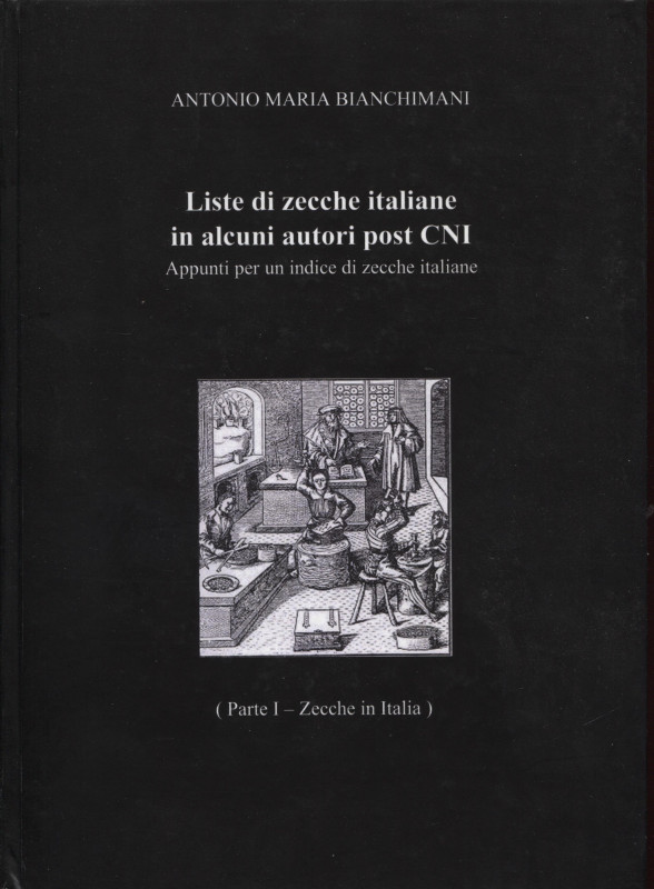 BIANCHIMANI A. M. - Liste di zecche italiane in alcuni autori post CNI. Appunti ...