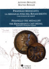 BONAZZI A - BONAZZI M. - Pisanello medaglista. La medaglia fusa nel rinascimento. Come riconoscere gli originali. Bari, 2022. pp. 204, ill. e tav. nel...