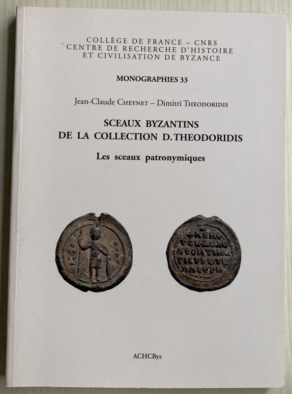 Cheynet J.C. Theodoridis D. Sceaux Byzantins de la Collection D. Theodoridis. Le...