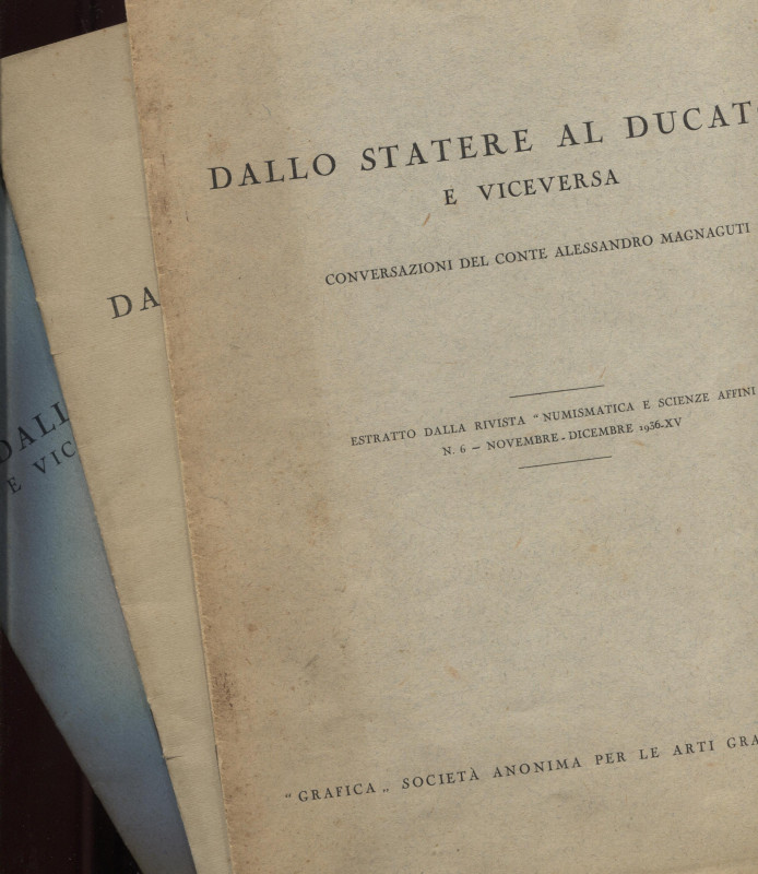 MAGNAGUTI A. - Dallo statere al ducatone e viceversa. Conversazioni del Conte Al...