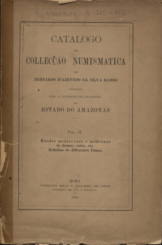 RAMOS DA SILVA D'AZEVEDO B. - Catalogo da Colleccao numismatica de Bernardo D'Az...