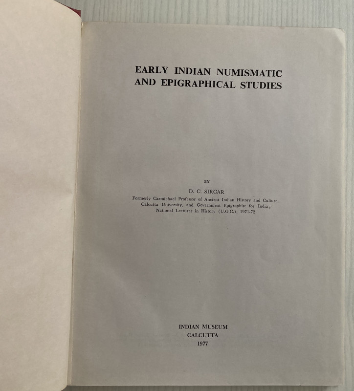 Sircar D.C. Early Indiam Numismatic and Epigraphical Studies. Calcutta 1977. Tel...