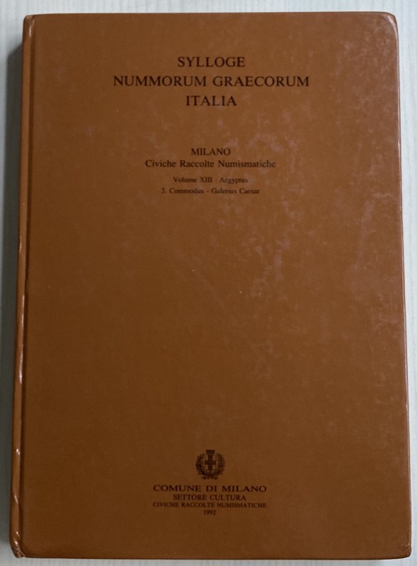 Sylloge Nummorum Graecorum Italia Vol. XIII Aegyptus 3 Commodus Galerius Caesar....