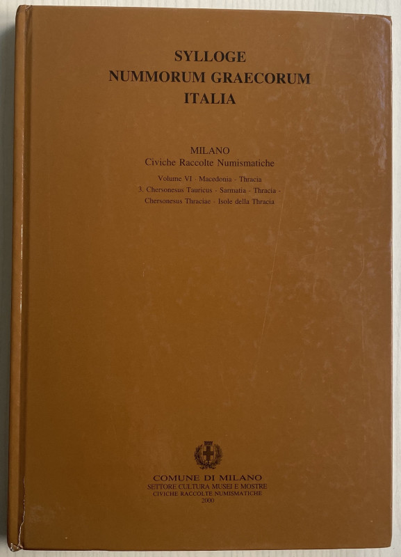 Sylloge Nummorum Graecorum Italia Vol. VI Macedonia, Thracia, 3. Chersoneus Taur...