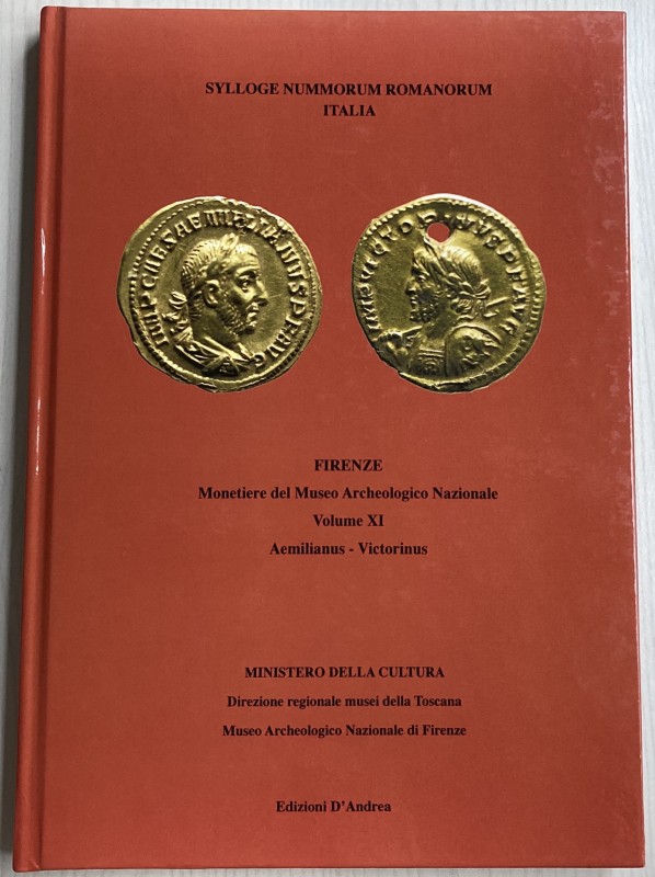 Sylloge Nummorum Romanorum Italia Vol. XI Aemilianus – Victorinus. Firenze 2022....