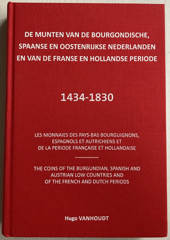 Vanhoudt H. De Munten Van de Bourgondische, Spaanse en Oostenrijkse Nederlanden ...