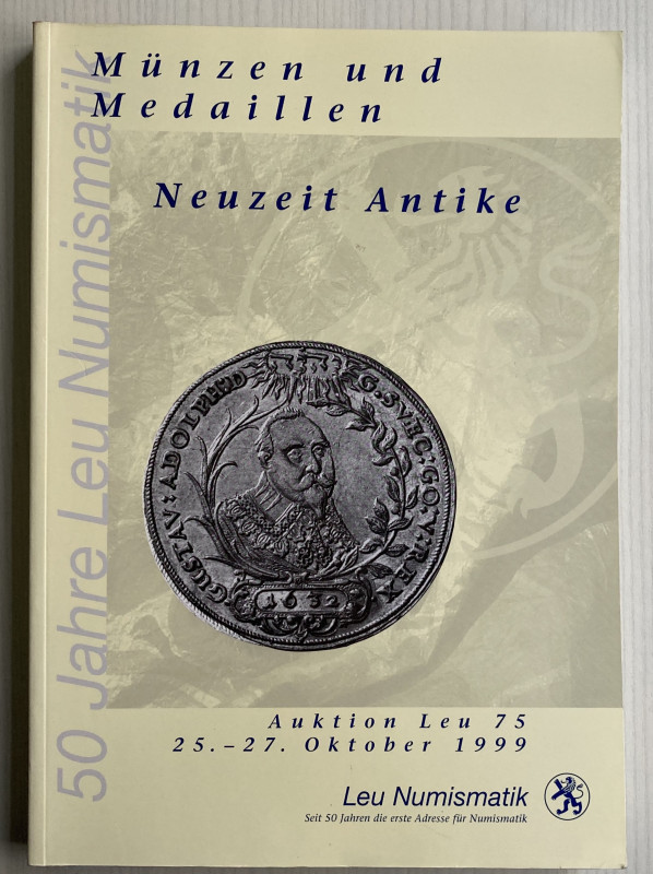 Bank Leu Auktion 75. Munzen und Medaillen Munzen der Antike, Mittelalter Neuzeit...