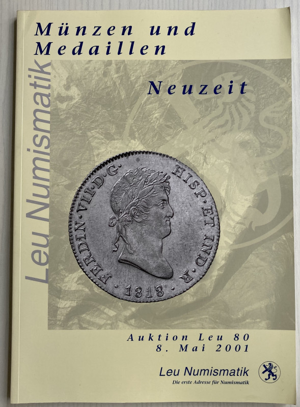 Bank Leu Auktion 80. Munzen und Medaillen Mittelalter Neuzeit. Zurich 08 Mai 200...