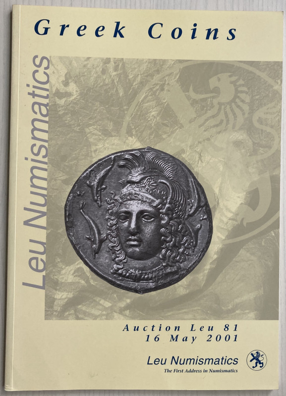 Bank Leu Auktion 81. Greek Coins An Outstanding Collection. Zurich 16 May 2001. ...