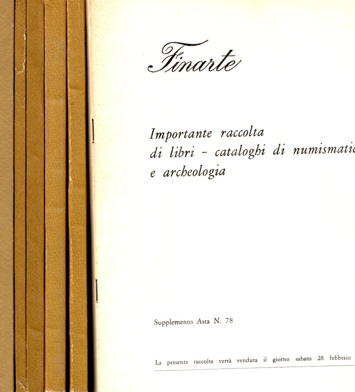 FINARTE LOTTO DI 6 cataloghi . n. 78 - 156 -166 - 254 - 263 - 433. 1970 - 1983. ...