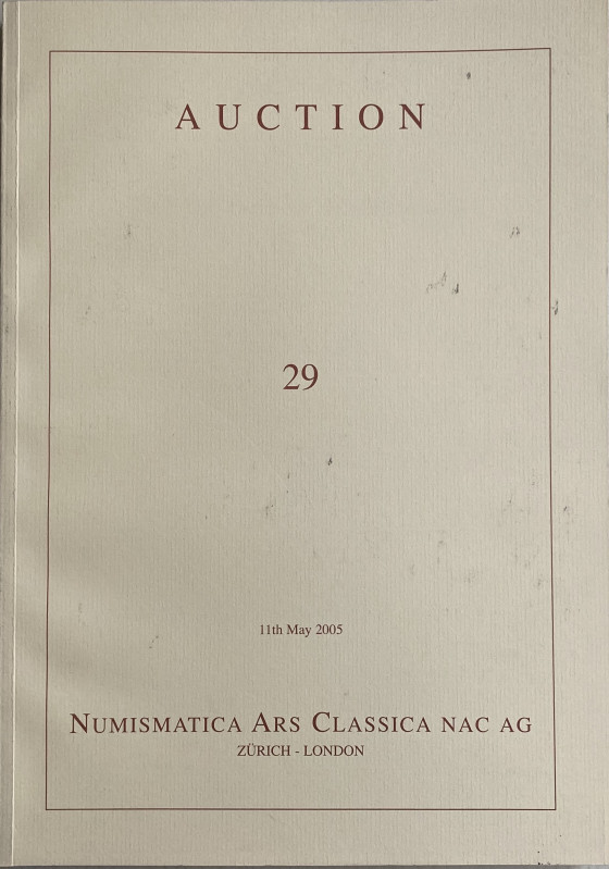 NAC – Numismatica Ars Classica. Auction no. 29. Greek, Roman and Byzantine Coins...