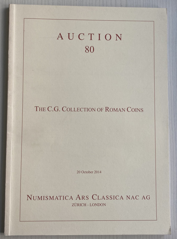 NAC – Numismatica Ars Classica. Auction no. 80. The C.G. Collection of Roman Coi...