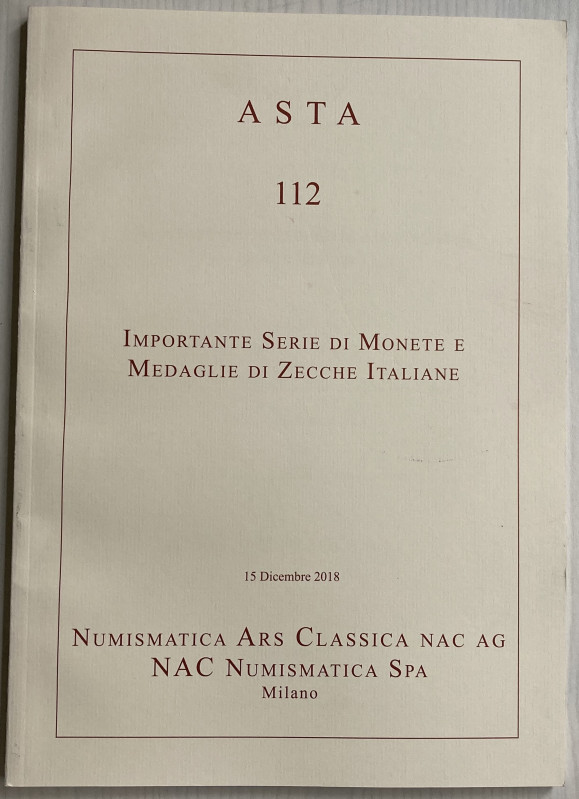 NAC – Numismatica Ars Classica. Asta No. 112. Importante serie di Monete e Medag...