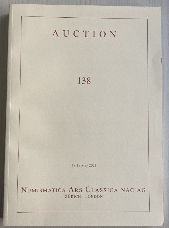 NAC – Numismatica Ars Classica. Auction No. 138. Nac – Numismatica Ars Classica....