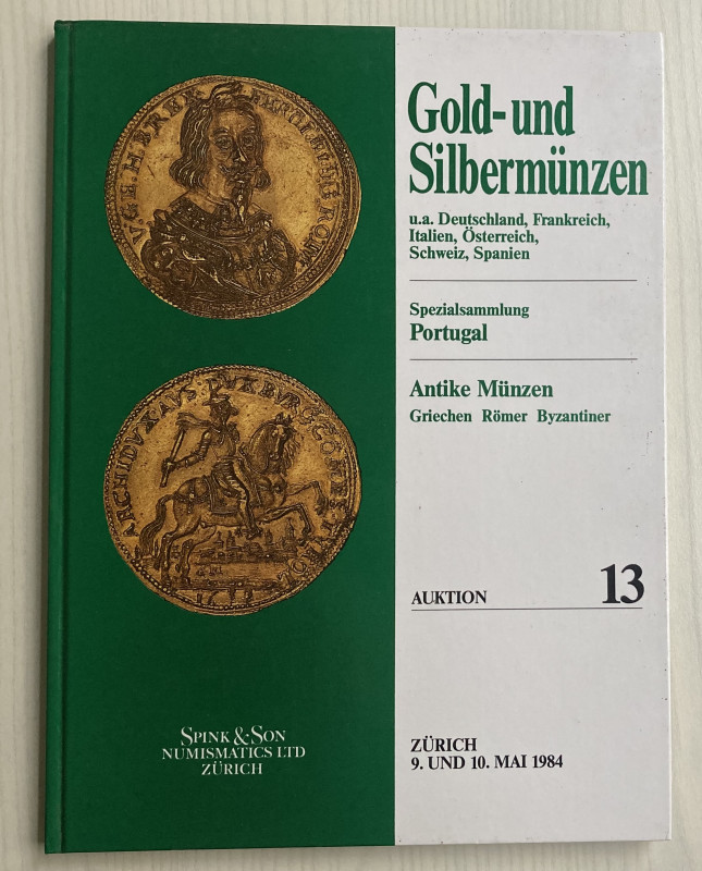 Spink & Son Auktion 13. Gold und Silbermunzen. u.a. Deutschland, Frankreich, Ita...