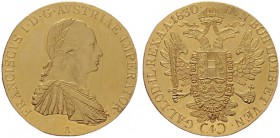 ÖSTERREICHISCHES KAISERREICH   Franz I. (1792)-1806-1835   (B) 4 Dukaten 1830 A; leichter Haarkratzer  Gold  f.stplfr.