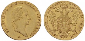  ÖSTERREICHISCHES KAISERREICH   Franz I. (1792)-1806-1835   (B) Dukat 1827 A; Av. winz.Kratzer  Gold  vzgl.