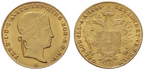  ÖSTERREICHISCHES KAISERREICH   Ferdinand I. 1835-1848   (B) Dukat 1845 E; Av. min. Kratzer am Hals  Gold  vzgl.