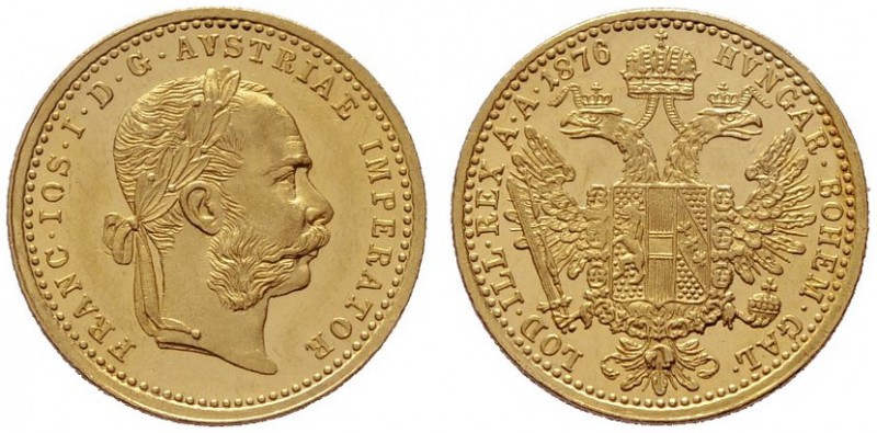  ÖSTERREICHISCHES KAISERREICH   Franz Joseph 1848-1916   (B) Dukat 1876  Gold  v...