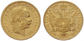  ÖSTERREICHISCHES KAISERREICH   Franz Joseph 1848-1916   (B) Dukat 1910  Gold  stplfr.