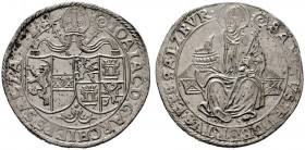  ÖSTERREICHISCHE GEISTLICHKEIT   Johann Jakob Khuen von Belasi 1560-1586   (D) Taler o.J. Variante Hl. Rupert blickt nach links. HZ:619, Pr:542, leich...