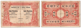 Indochine - Banque de l'Indochine
100 Piastres Haïphong

6 juillet 1903 - J.14/204

Seulement 84.998 billets imprimés.

Traces d'usure, réparé ...