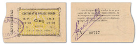 Indochine - Continental Palace Saïgon
5 centimes

1er juin 1920 - 00747 - Signatures au verso de Frasset et Piel. 

Rarissime et d'une qualité ex...