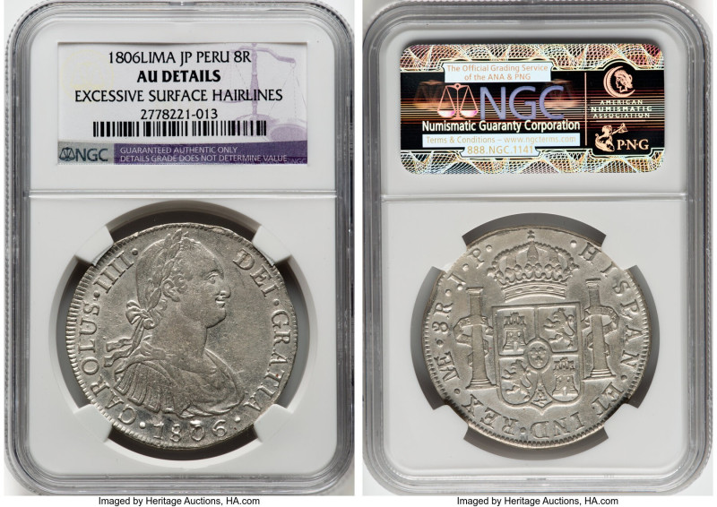 Charles IV 8 Reales 1806 LM-JP AU Details (Excessive Surface Hairlines) NGC, Lim...