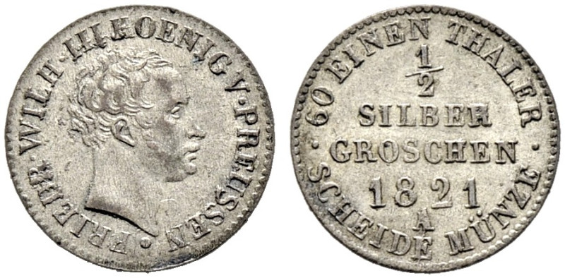 Brandenburg-Preußen. Friedrich Wilhelm III. 1797-1840. 

1/2 Silbergroschen 18...