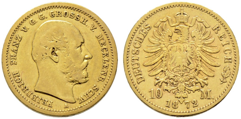 Reichsgoldmünzen. MECKLENBURG-SCHWERIN. Friedrich Franz II. 1842-1883. 

10 Ma...