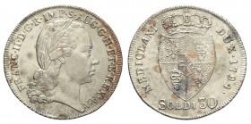 Milano, Francesco II d'Asburgo-Lorena, 30 Soldi 1794, non comune Ag mm 29 g 7,29 moneta pulita altrimenti SPL