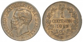 Regno d'Italia, Vittorio Emanuele II, Centesimo 1862, non comune Cu mm 15 rame parzialmente rosso, q.FDC