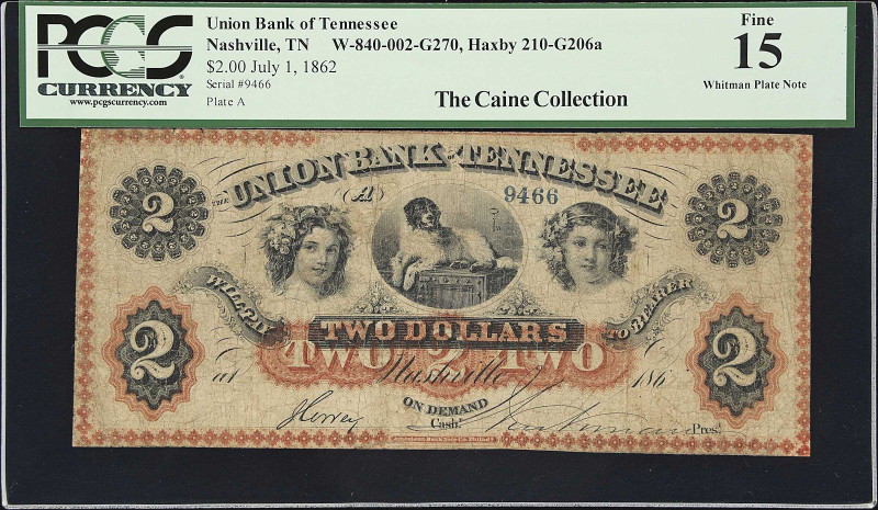 Nashville, Tennessee. Union Bank of Tennessee. Haxby 210-G206a, W-840-002-G270. ...