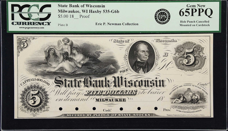 Milwaukee, Wisconsin. State Bank of Wisconsin. Haxby 535-G6b. 18xx $5. Proof. PC...