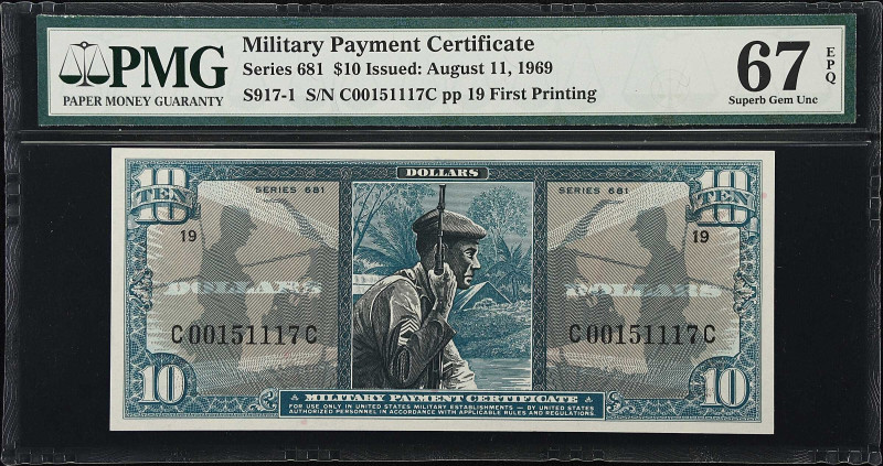 Military Payment Certificate. Series 681. $10. PMG Choice Uncirculated 67 EPQ.
...